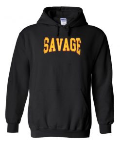 savage hoodie