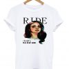Ride Lana Del Rey T-shirt