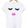 eyelashes and lips t-shirt