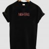 nightfall t-shirt