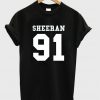 sheeran 91 t-shirt