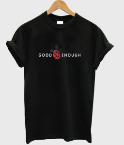 only a gibson is good enough shirt