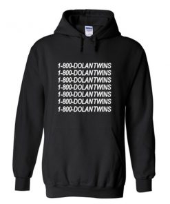 1 800 dolantwins hoodie