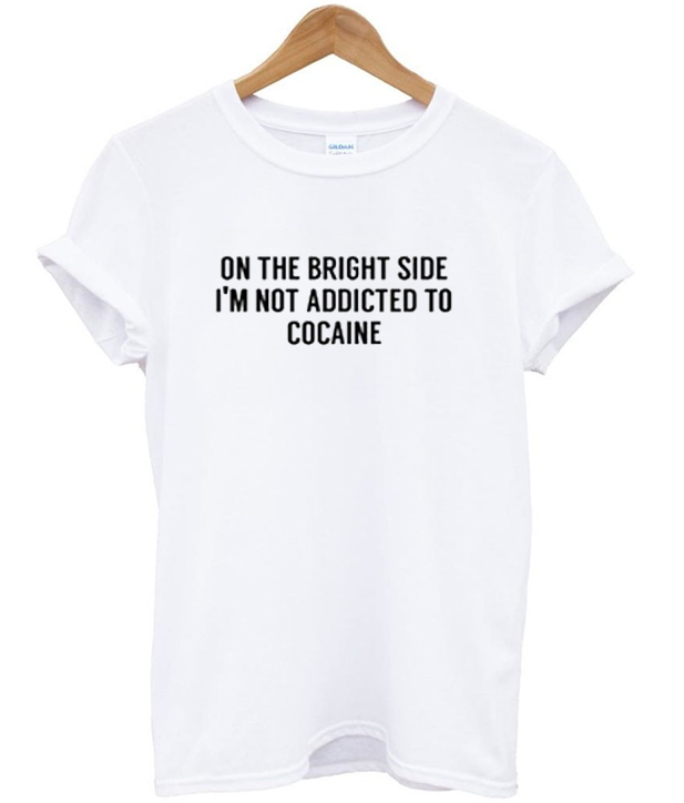 look on the bright side t shirt