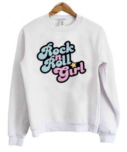 rock n roll girl sweatshirt