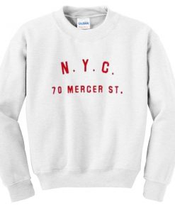 NYC 70 mercer st sweatshirt