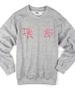rose boobs sweatshirt