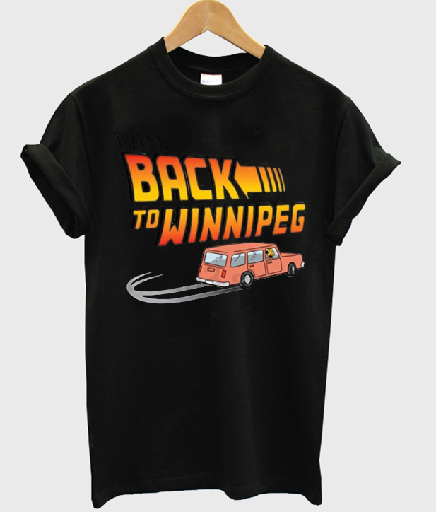 back to winnipeg tshirt