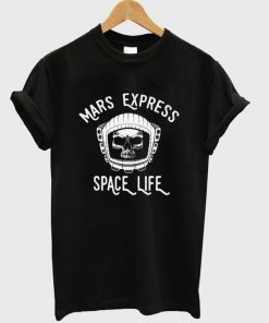 mars express space life t-shirt